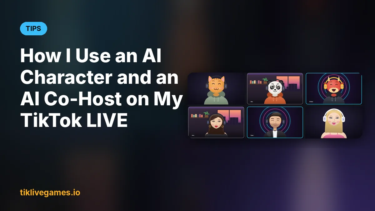 How I Use an AI Character and an AI Co-Host on My TikTok LIVE