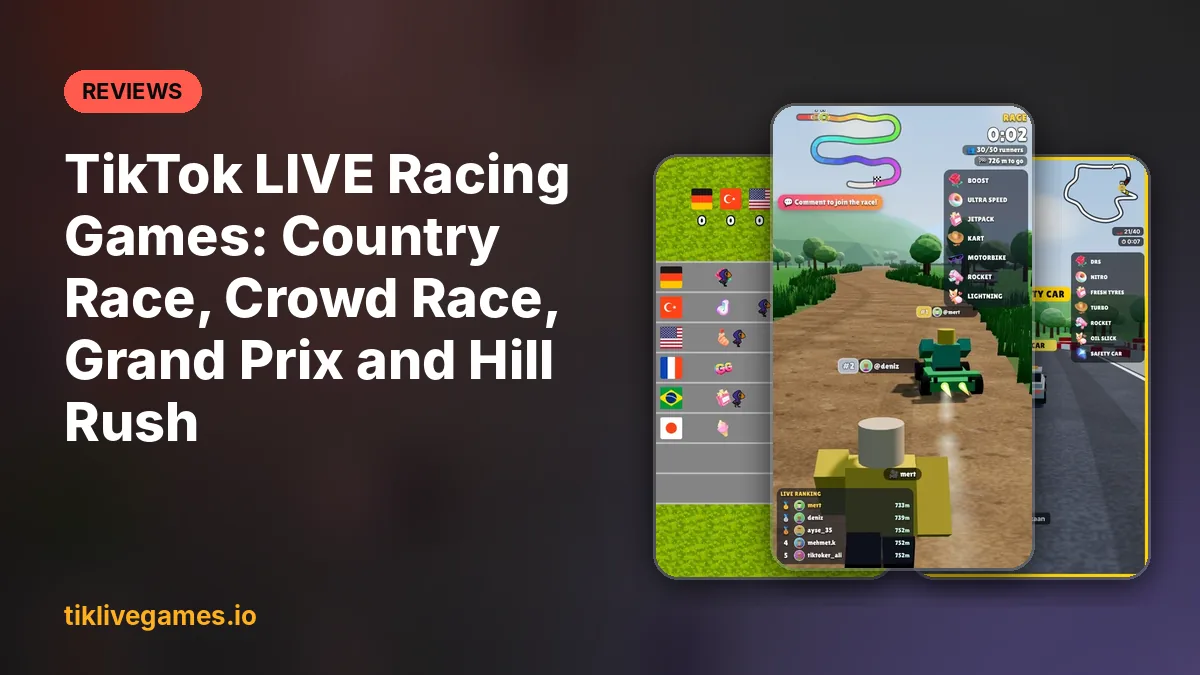 TikTok LIVE Racing Games: Country Race, Crowd Race, Grand Prix and Hill Rush